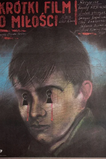Aşk Üzerine Kısa Bir Film