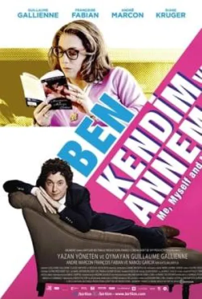 Ben, Kendim ve Annem