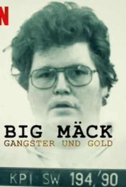 Big Mäck - Gangster und Gold