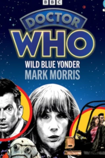 Doctor Who: Wild Blue Yonder