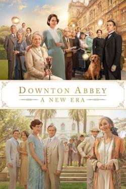 Downton Abbey 2: Yeni Bir Çağ