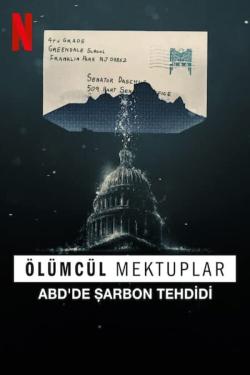 Ölümcül Mektuplar: ABD'de Şarbon Tehdidi