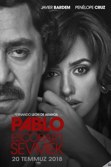 Pablo Escobar'ı Sevmek