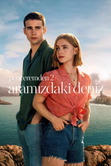 Penceremden : 2 - Aramızdaki Deniz