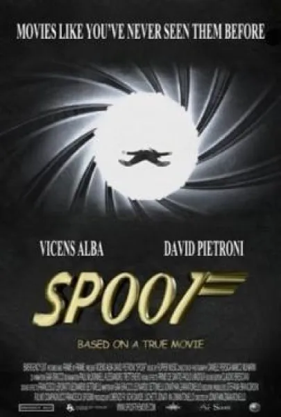Spoof: Based on a True Movie