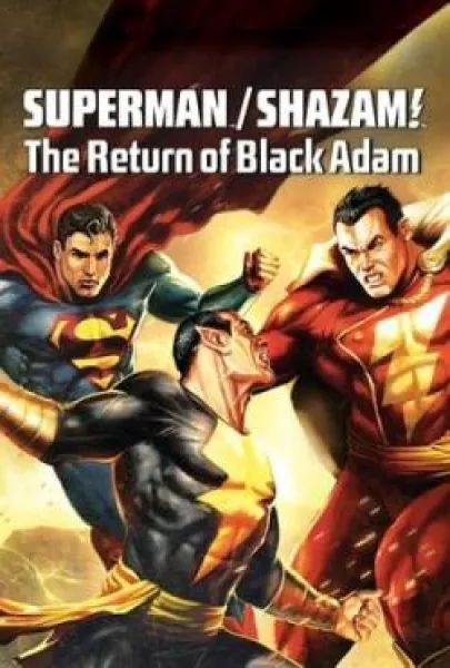 Süpermen/Shazam Black Adam'ın Dönüşü