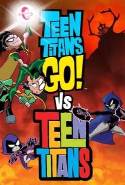 Teen Titans Go! ve Teen Titans