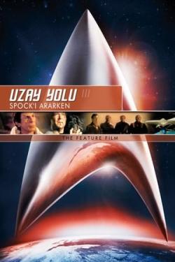 Uzay Yolu 3: Spock'un Peşinde