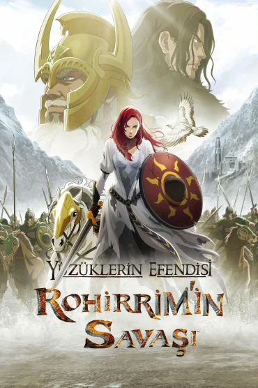 YÃ¼zÃ¼klerin Efendisi: Rohirrim'in SavaÅ&#159;Ä±