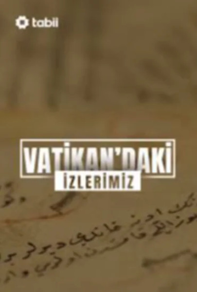 Vatikandaki Izlerimiz