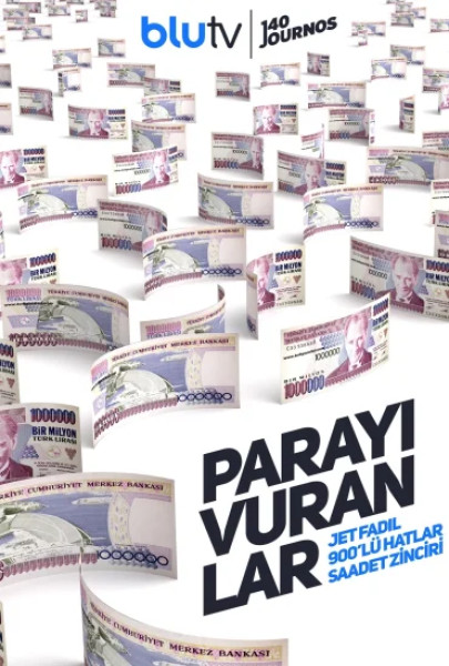 Parayı  Vuranlar